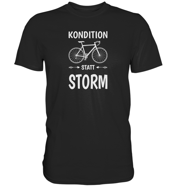 Kondition Statt Strom - Premium Shirt