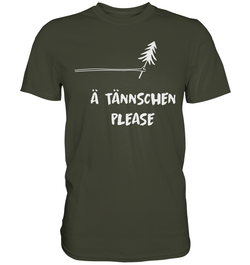 Ä Tännchen Please - Premium Shirt