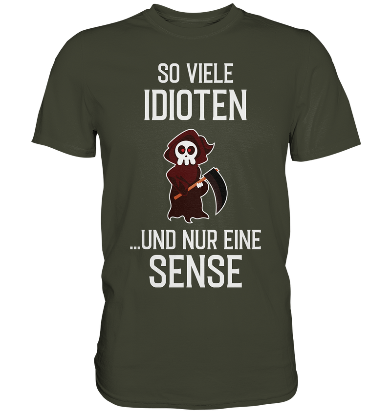 So viele Idioten.. - Premium Shirt