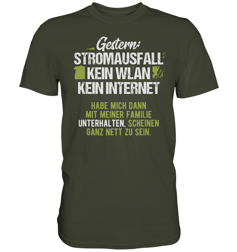 Gestern - Stromausfall - Premium Shirt