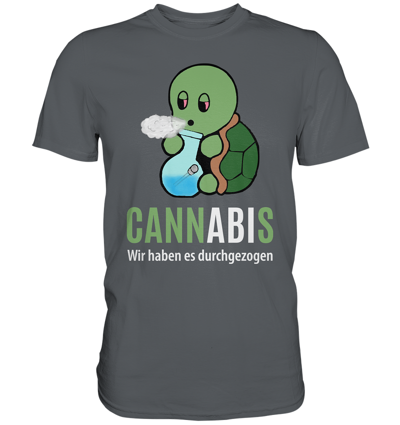 CANNABIS Wir haben es durchgezogen - Premium Shirt