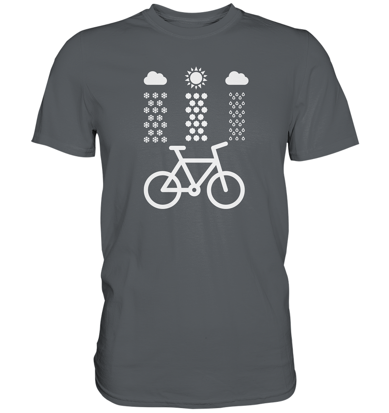 Jedes Wetter ist gut zum Biken - Premium Shirt