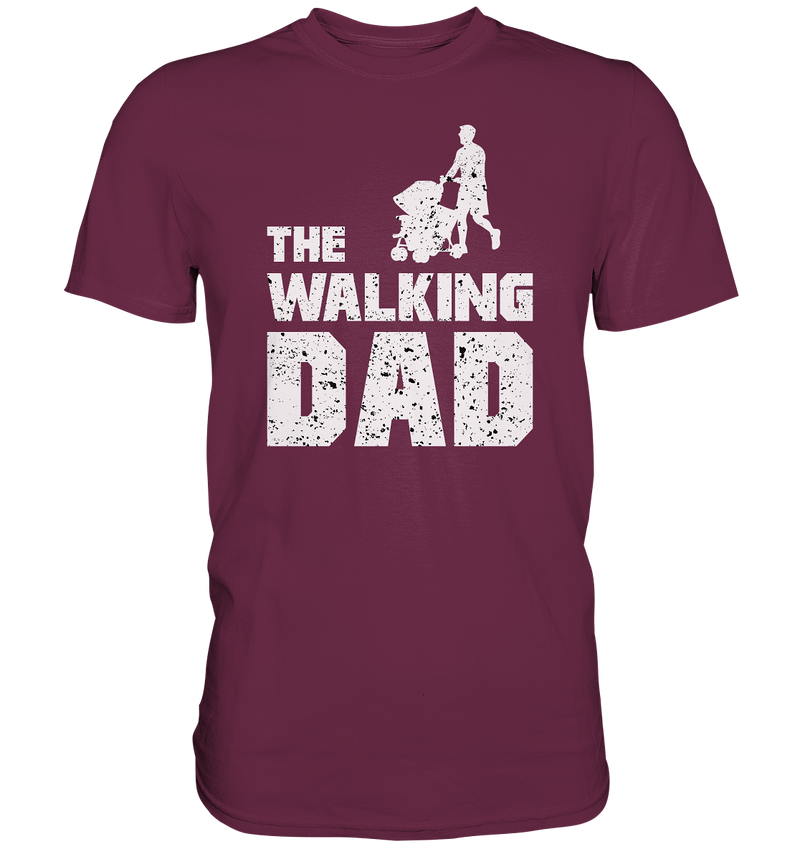 The Walking Dad - Premium Shirt