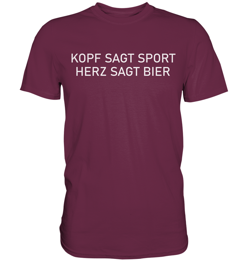 Kopf sagt Sport, Herz sagt Bier - Premium Shirt