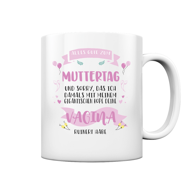 Alles Gute zum Muttertag - Tasse glossy