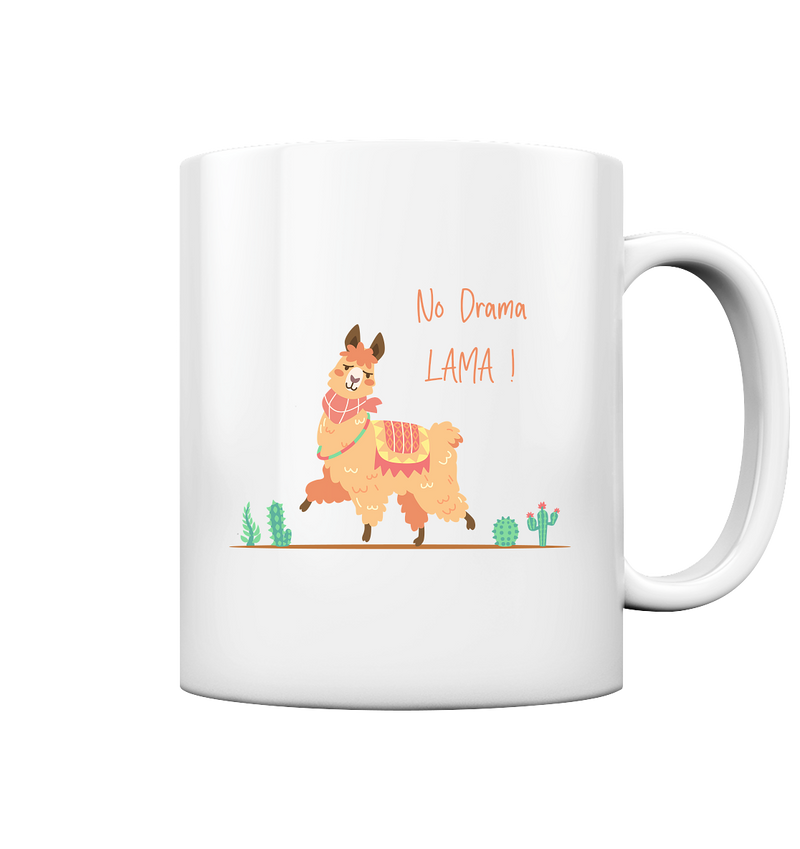 No Drama Lama! - Tasse glossy